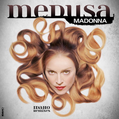 20110226-remixes-madonna-medusa-idaho