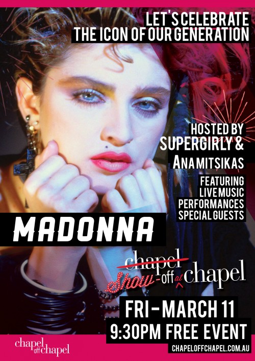 Madonna mania is about to hit Melbourne - Just Like A Prayer CHAPEL OFF CHAPEL will take you there