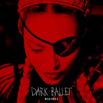 Madonna Dark Ballet Cover
