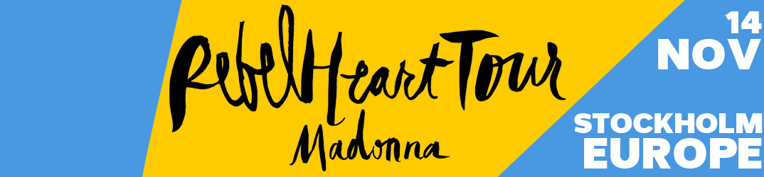 Rebel Heart Tour Stockholm 14 November 2015