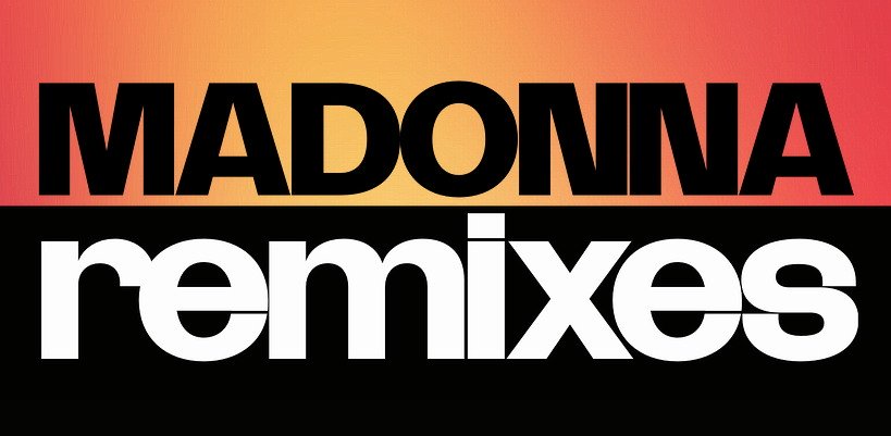 15 Madonna Remixes including Bitch I’m Madonna, Holy Water, Devil Pray, Heartbreak City and more…