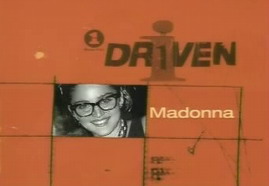 VIDEO - Driven Madonna [VH1] 02