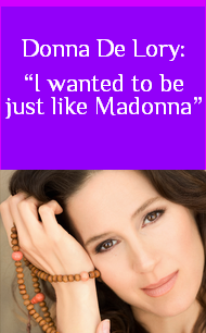 NEWS - Donna De Lory: I wanted to be just like Madonna