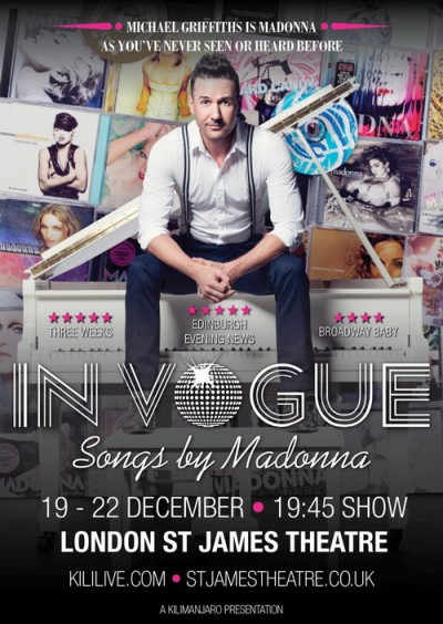 Michael Griffiths In Vogue Songs by Madonna at the St James Theatre