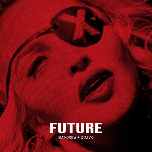 Madonna Future featuring Quavo Cover