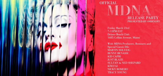 MDNA Release Party presented by Smirnoff