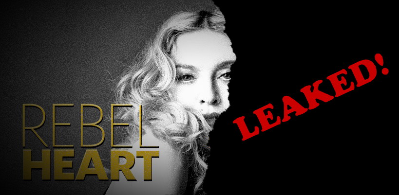 Brazilian Madonna fan site leaks “Rebel Heart”