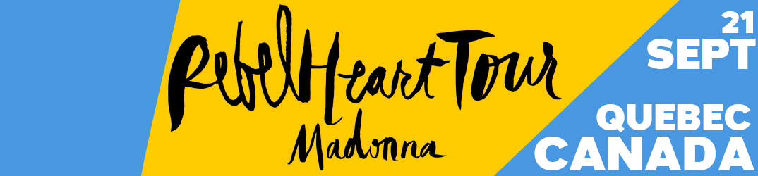 Rebel Heart Tour Québec 21 September 2015