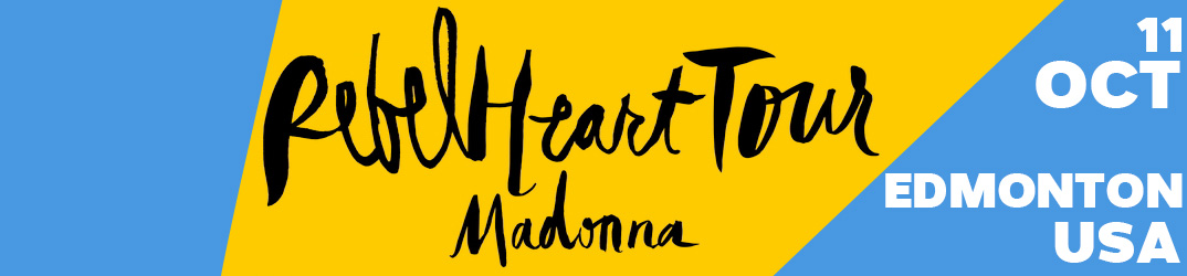 Rebel Heart Tour Edmonton 11 October 2015