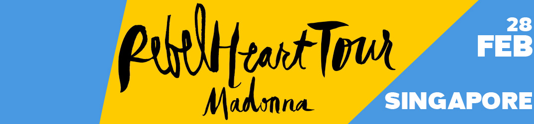 Rebel Heart Tour Singapore 28 February 2016