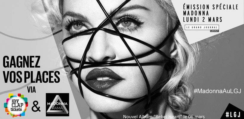 Madonnarama et myCLAP Tickets vous font gagner des places pour assister au Grand Journal