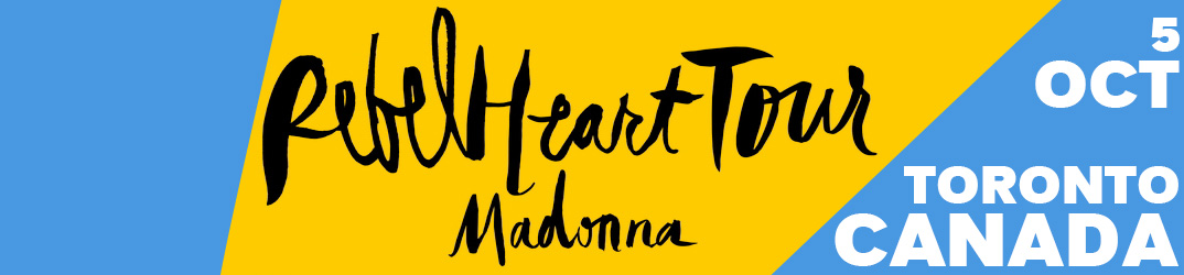 Rebel Heart Tour Toronto 5 octobre 2015