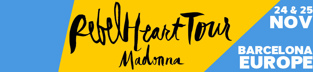 Rebel Heart Tour Barcelona 24-25 novembre 2015