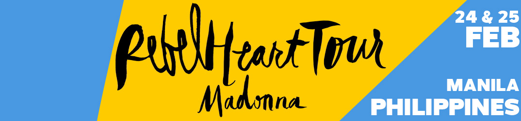 Rebel Heart Tour Manila 24 & 25 février 2016