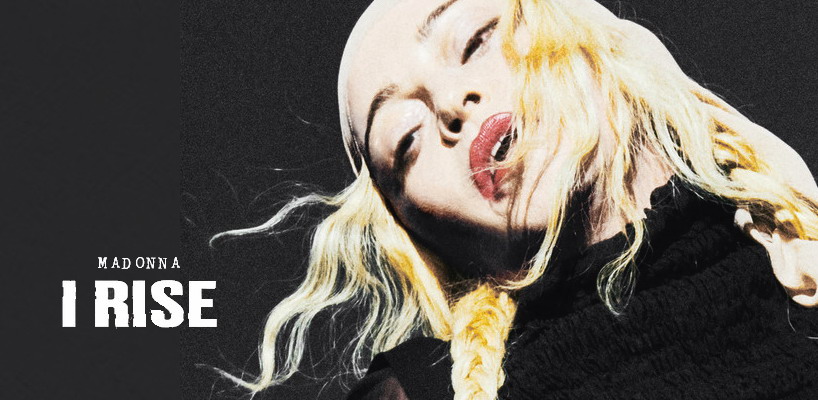 Madonna sort son nouveau single “I Rise »
