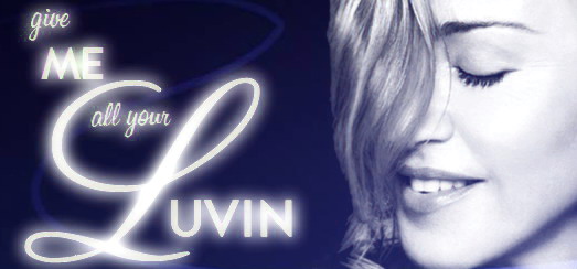 « Give me all your Luvin' » est le 38ème top 10 au Billboard pour Madonna
