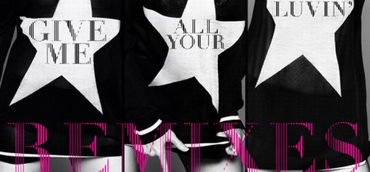 Les Remixes de « Give me all your Luvin' » Disponible sur iTunes