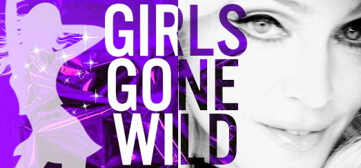 Exclusive details on Madonna’s “Girls Gone Wild” – Music & Video